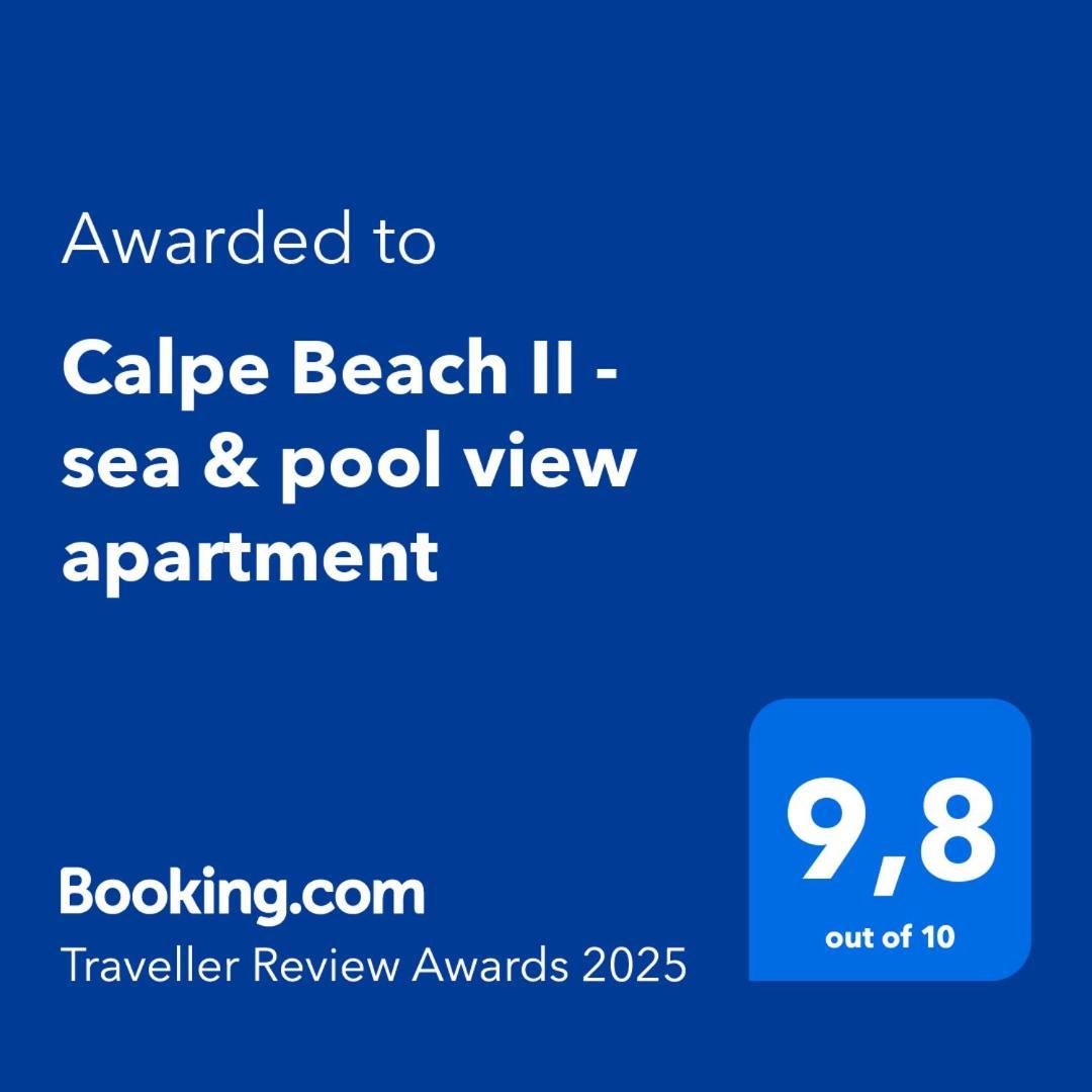 Calpe Beach II - Sea & Pool View Apartment Εξωτερικό φωτογραφία